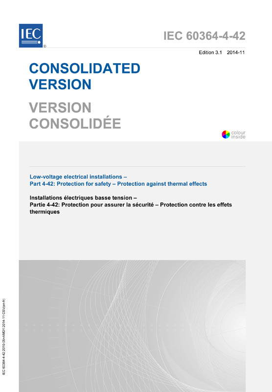 Cover IEC 60364-4-42:2010+AMD1:2014 CSV (Consolidated Version)